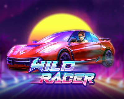 Play Wild Racer slot